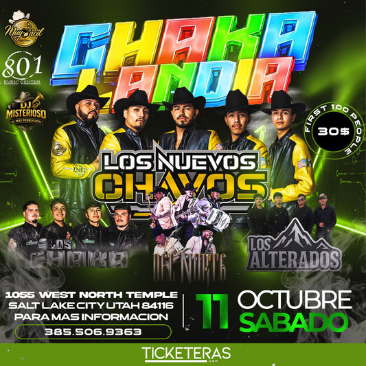 LOS NUEVOS CHAVOS/LOS CHAKA/ DEL NORTE/ LOS ALTERADOS